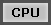CPU